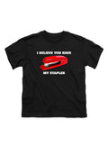 Black I Believe You Have My Stapler Youth/Toddler T-Shirt