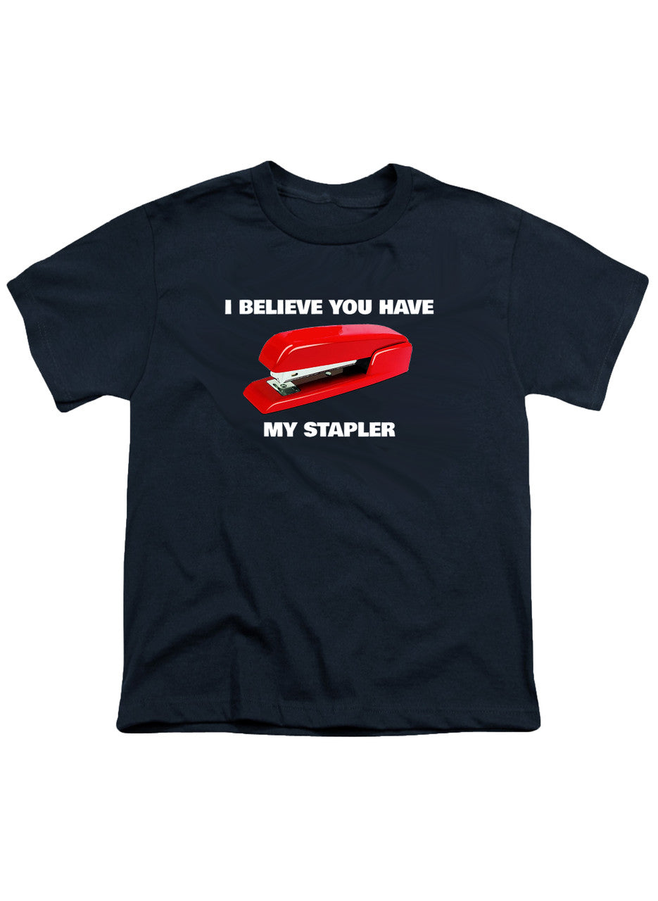 Navy I Believe You Have My Stapler Youth/Toddler T-Shirt