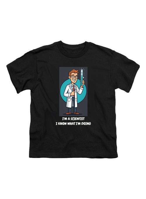 Black I'm a Scientist I Know What I'm Doing Youth/Toddler T-Shirt