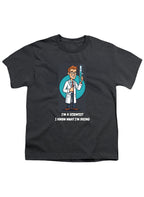 Charcoal I'm a Scientist I Know What I'm Doing Youth/Toddler T-Shirt