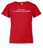 Red I'm not a hero. I'm a high-functioning alcoholic Youth/Toddler T-Shirt