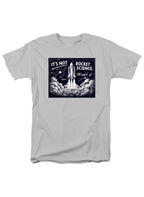 White It's Not Rocket Science Oh Wait, It Is T-Shirt