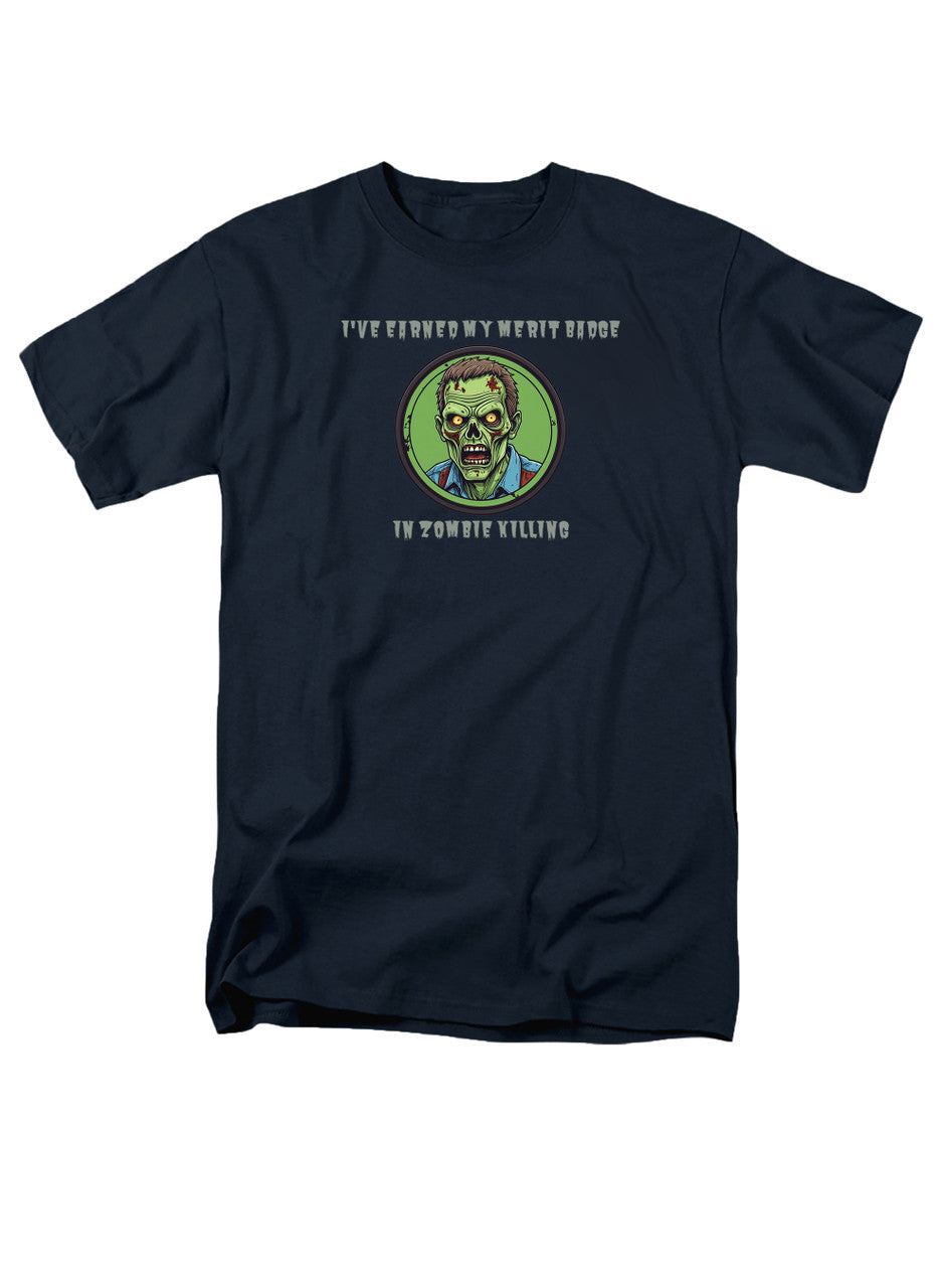 Navy I've Earned My Merit Badge in Zombie Killing T-Shirt