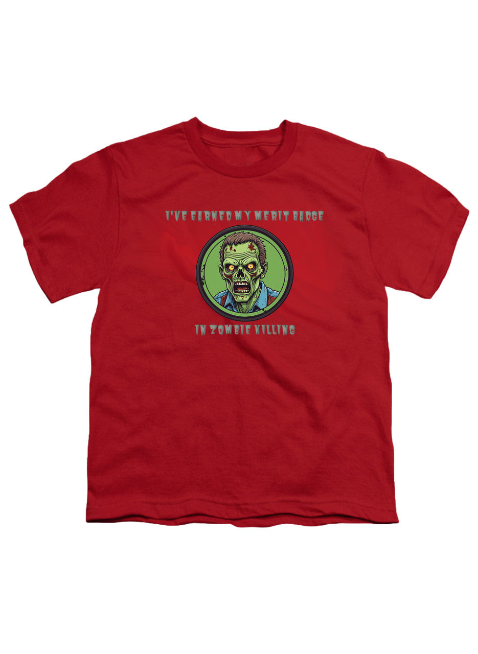 Red I've Earned My Merit Badge in Zombie Killing Youth/Toddler T-Shirt