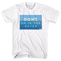 White Jaws t-shirt featuring Jaws Don't Go In The Water design