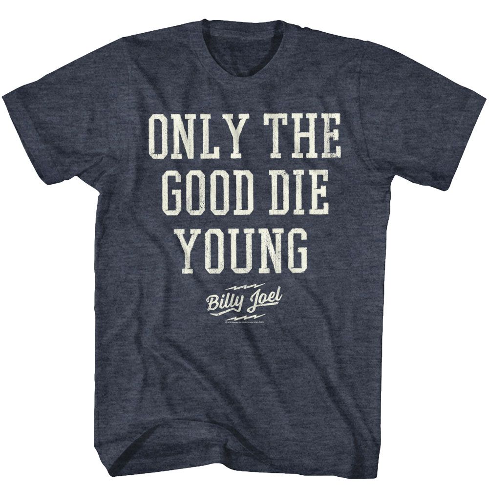 Navy heather Billy Joel t-shirt featuring Billy Joel Only The Good Die Young design