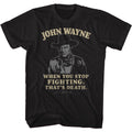 Black John Wayne t-shirt featuring John Wayne That's Death design