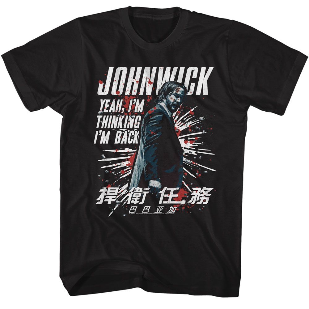 Black John Wick t-shirt featuring John Wick I'm Thinking I'm Back design