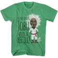 Kelly green heather Major League t-shirt featuring Major League Jobu Needs A Refill design