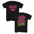 Black Macho Man t-shirt featuring Macho Man Too Sweet design (front and back)