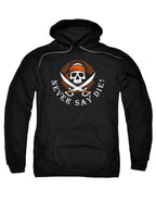 Black Never Say Die Hoodie