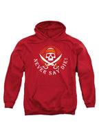 Red Never Say Die Hoodie