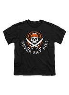 Black Never Say Die Youth/Toddler T-Shirt