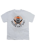 White Never Say Die Youth/Toddler T-Shirt