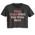 Pink Floyd Ladies Crop Top - Wish You Were Here Text