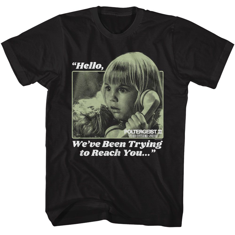 Black Poltergeist t-shirt featuring a Trying to Reach You design