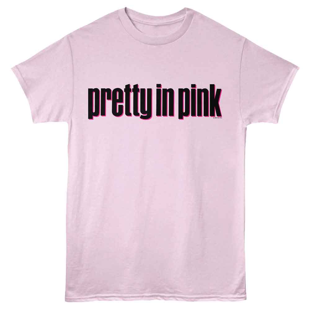 Light Pink Pretty in Pink t-shirt featuring a Pretty in Pink logo design