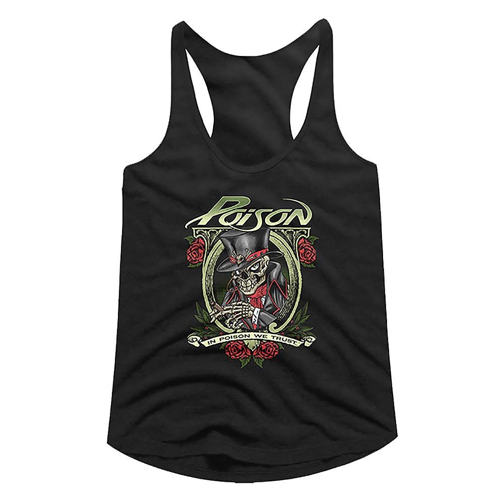 Poison Ladies Racerback - In Poison We Trust