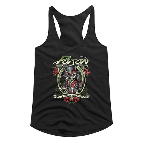 Poison Ladies Racerback - In Poison We Trust