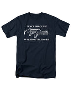 Navy Peace Through Superior Firepower T-Shirt