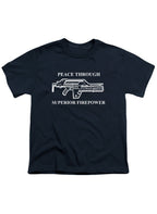 Navy Peace Through Superior Firepower Youth/Toddler T-Shirt
