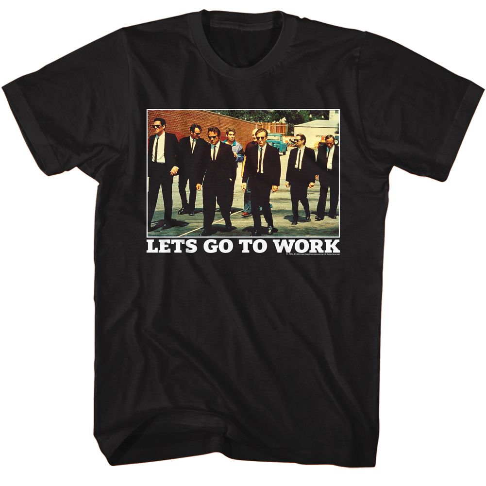 Black Reservoir Dogs t-shirt featuring a Let's Go to Work design