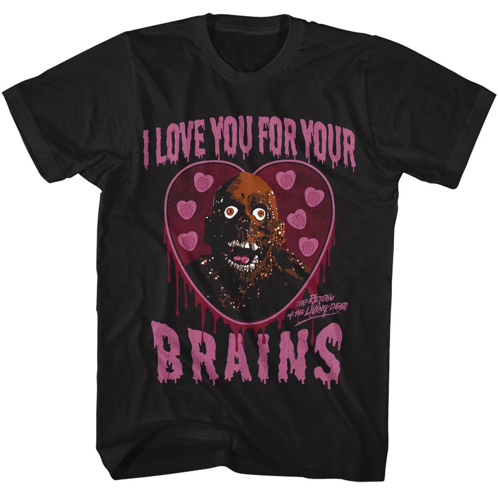 Black Return of the Living Dead t-shirt featuring a Love You For design