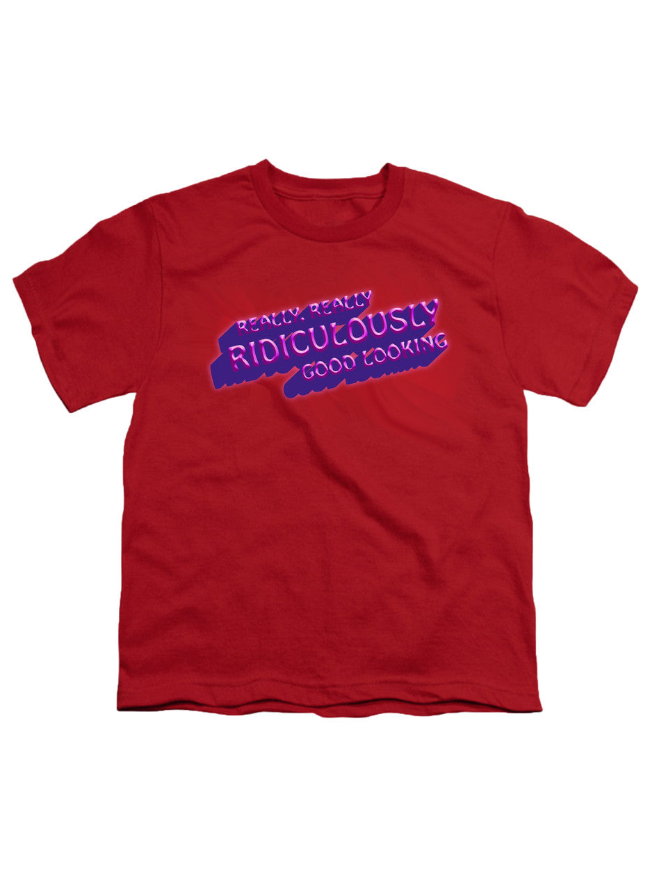 Red Ridiculously Good Looking Youth/Toddler T-Shirt