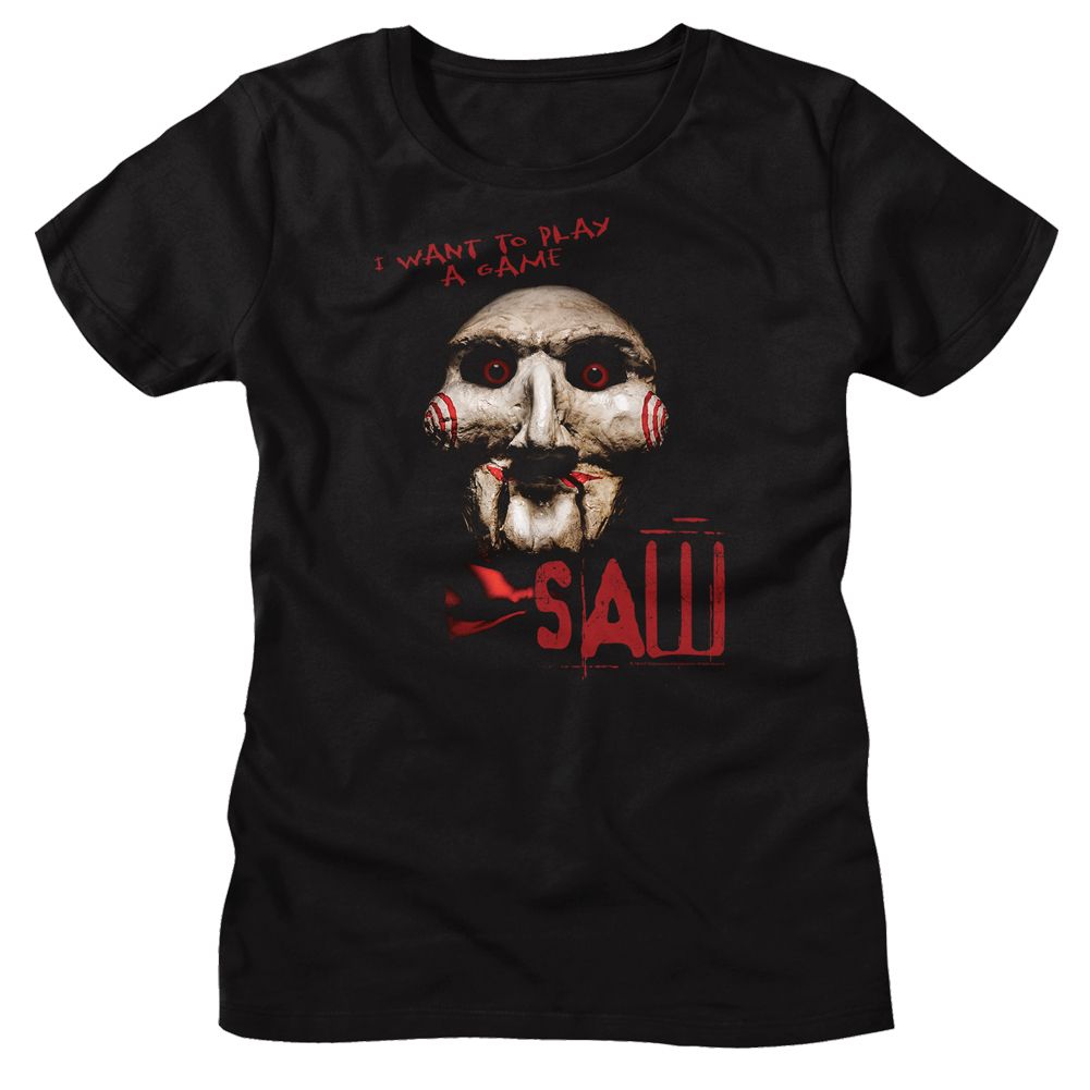 Saw Ladies T-Shirt - I Want to Play