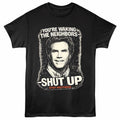 Black Step Brothers t-shirt featuring a Shut Up design