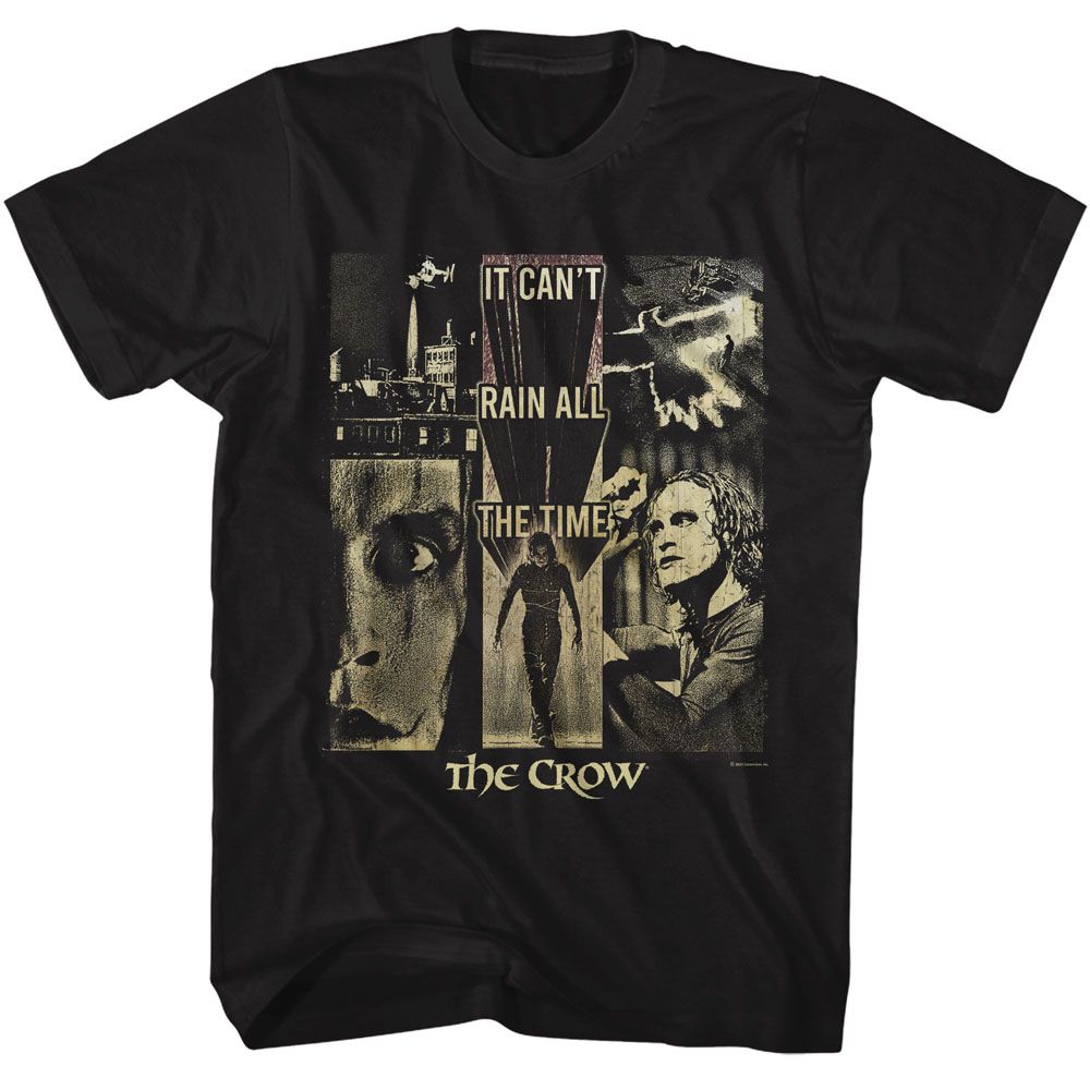 Black The Crow t-shirt featuring a Can't Rain All the Time collage design