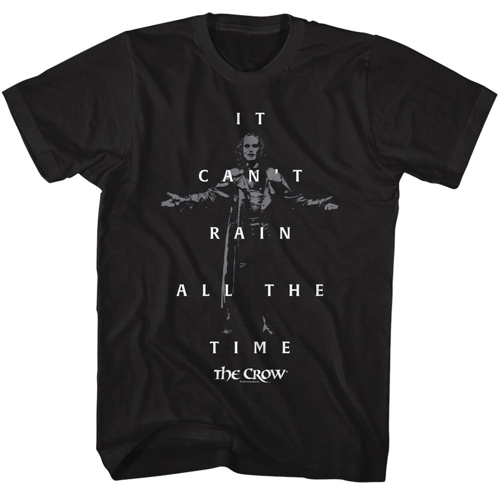 Black The Crow t-shirt featuring a Can't Rain quote and photo design