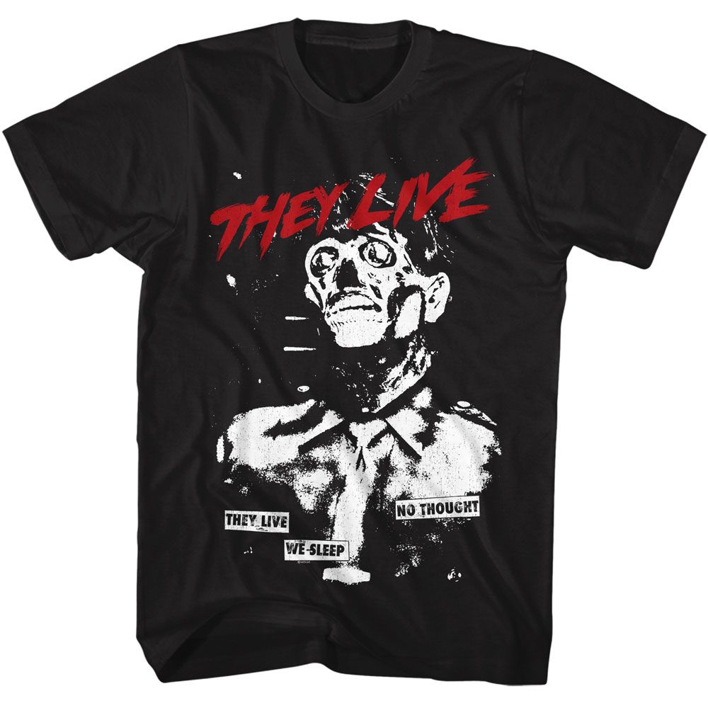 Black They Live t-shirt featuring a NO THOUGHT design