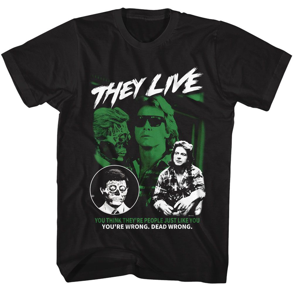 Black They Live t-shirt featuring a Dead Wrong design
