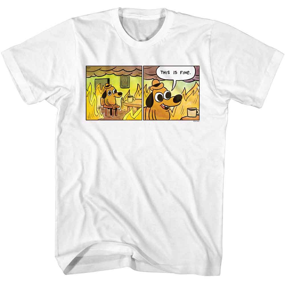White This Is Fine t-shirt featuring a This Is Fine original meme design