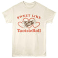 Natural Tootsie Roll t-shirt featuring a Sweet Like Tootsie design