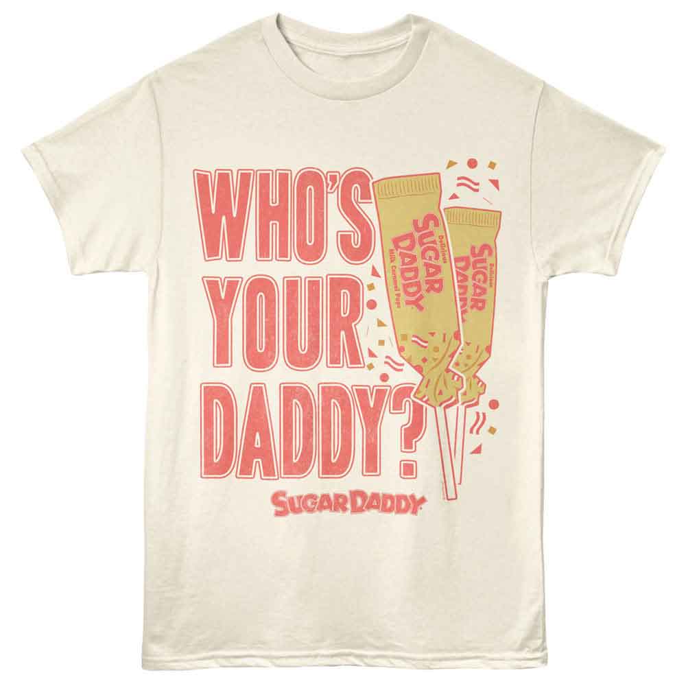 Natural Sugar Daddy t-shirt featuring a Who's Your Daddy design