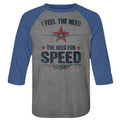Top Gun 3/4 Raglan - Needing Speed