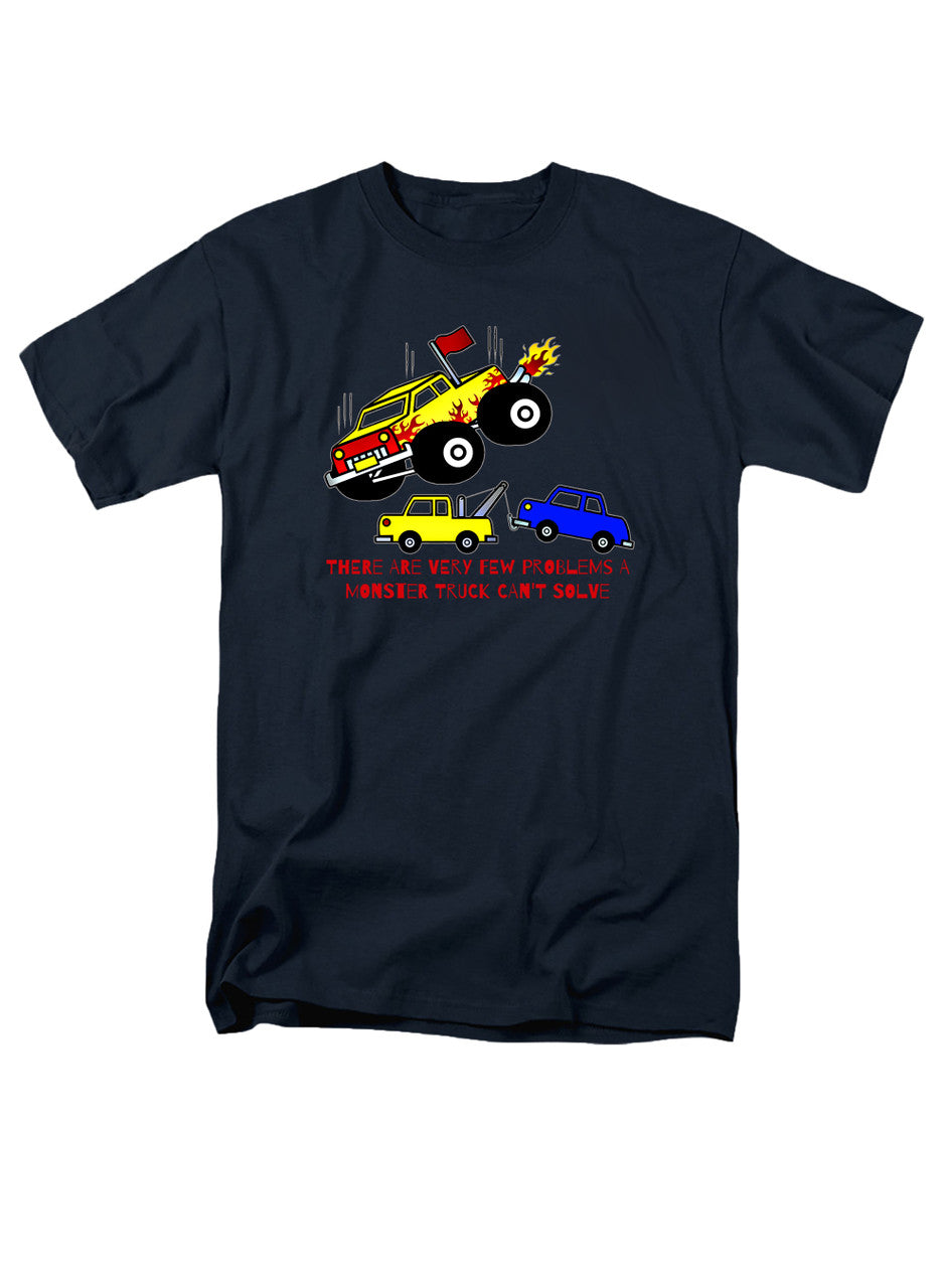 Navy There are Very Few Problems a Monster Truck Can't Solve T-Shirt
