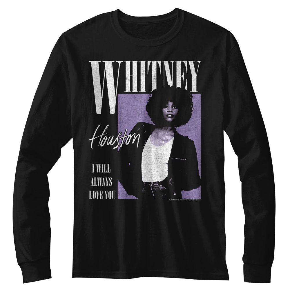 Whitney Houston Long Sleeve T-Shirt - Always Love You
