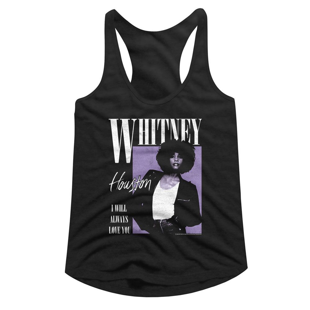 Whitney Houston Ladies Racerback - Whitney Always Love You