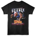 Black Weird Science t-shirt featuring a In the Name of Science design