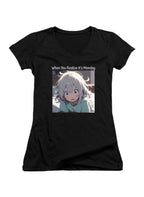 Black When You Realize It's Monday Juniors V-Neck T-Shirt