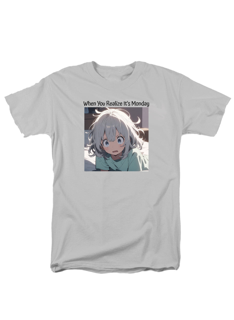 White When You Realize It's Monday T-Shirt