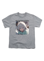 Gray When You Realize It's Monday Youth/Toddler T-Shirt