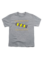 Gray You See Speed Bumps I See Launch Ramps Youth/Toddler T-Shirt