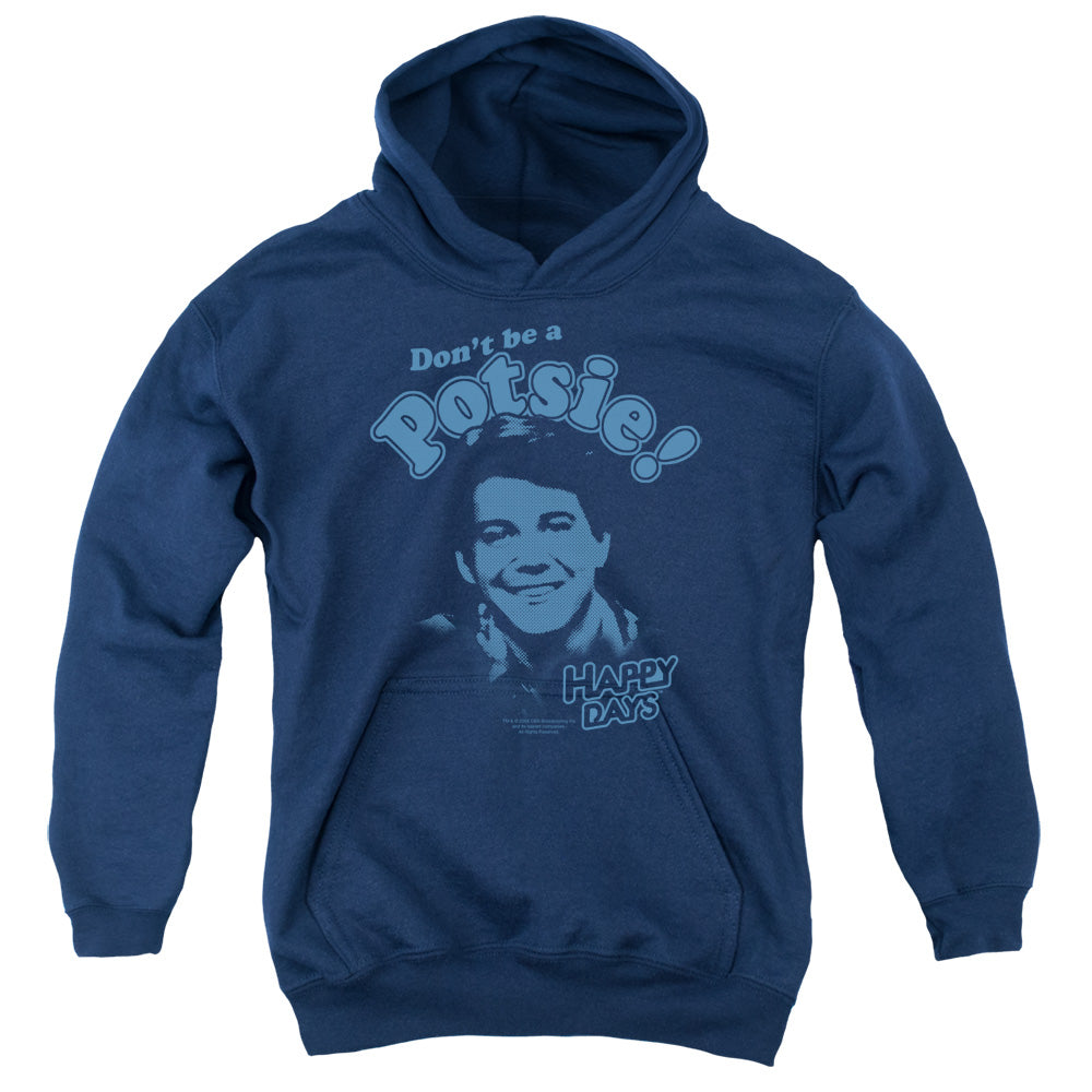 Happy Days Dont Be A Potsy Youth Hoodie