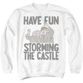 The Princess Bride Have Fun Storming the Castle Crewneck Sweatshirt