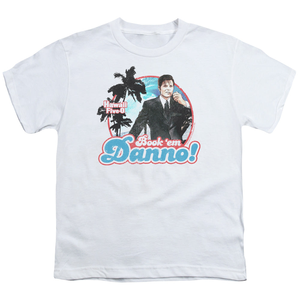 Hawaii Five-0 Book Em Danno Youth/Toddler T-Shirt