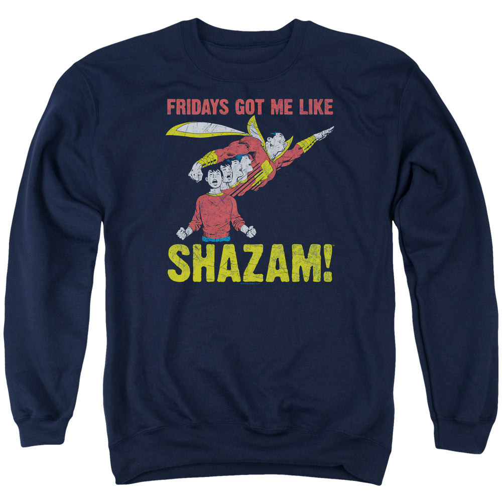 Justice League Fridays Got Me Like Crewneck Sweatshirt